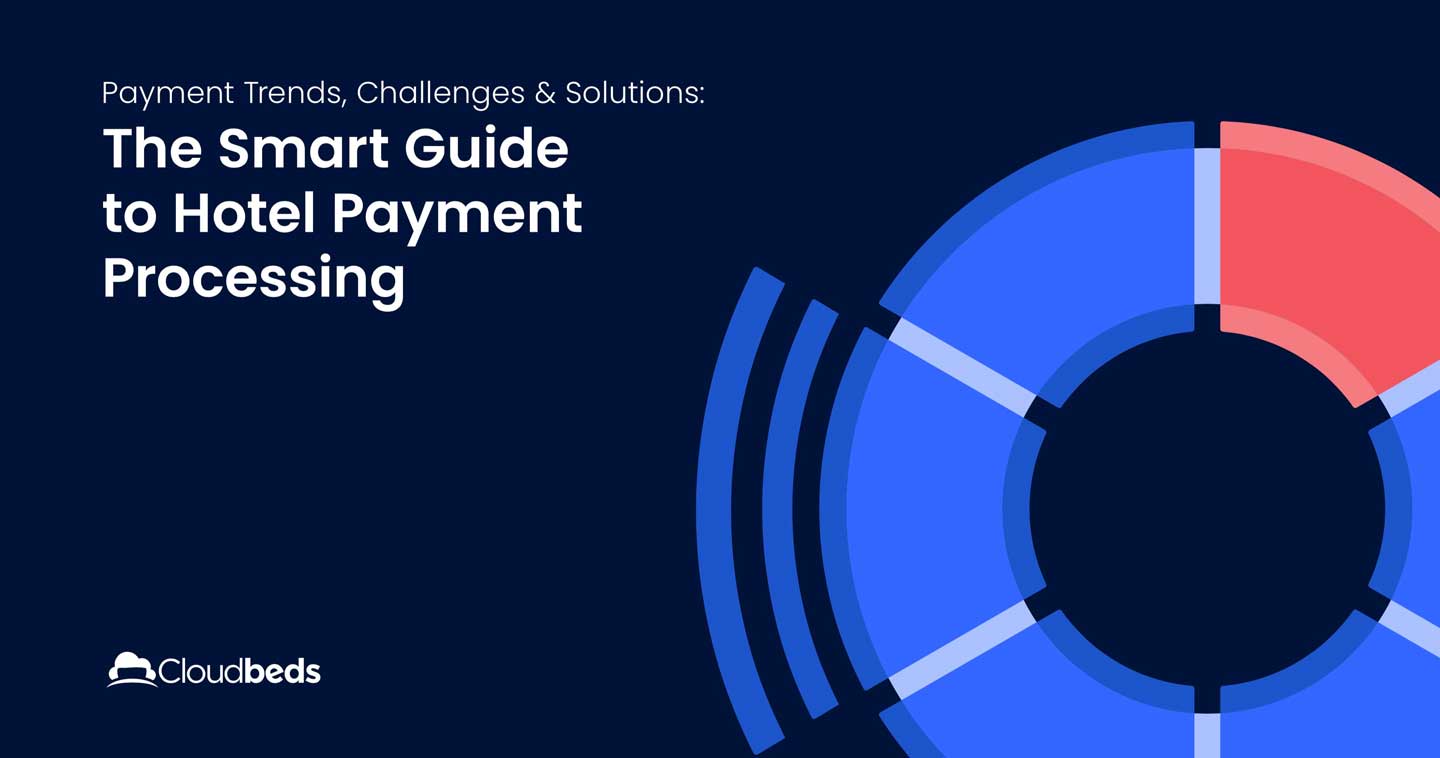 The-Smart-Guide-to-Hotel-Payment-Processing-Featured-Image