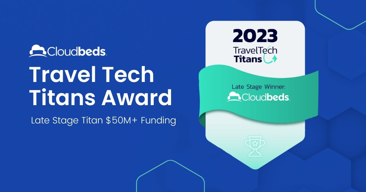 Cloudbeds Wins 2023 Travel Tech Titans Award